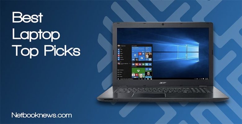Best Laptops 2021 | Best Laptops Money Can Buy | NetBookNews