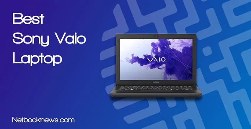 Best Sony Vaio Laptops