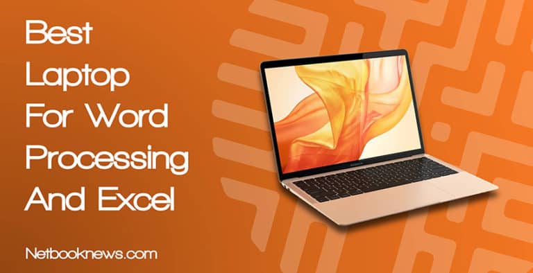 best laptop for word processing and excel