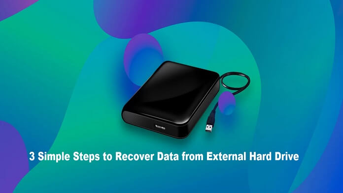 3 Simple Steps to Recover Data from External Hard Drive