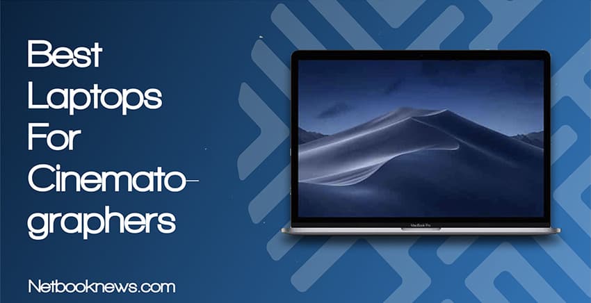 best laptop for cinematographers